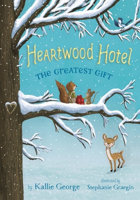 The Greatest Gift by George, Kallie