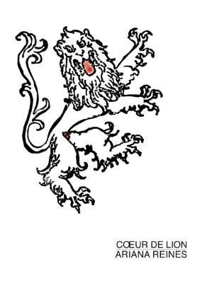 Coeur de Lion by Reines, Ariana