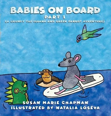 Babies on Board (part 1) by Chapman, Susan Marie