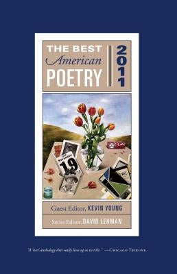 Best American Poetry (2011) by Lehman, David