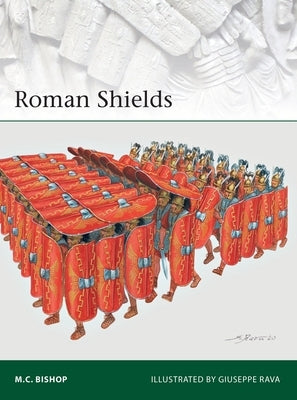 Roman Shields by Bishop, M. C.