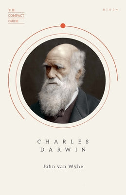Charles Darwin by Van Wyhe, John