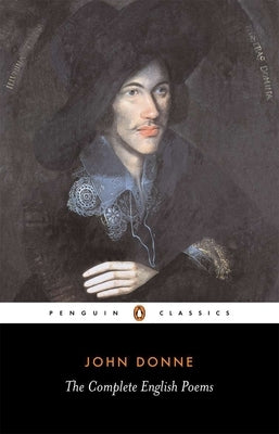 The Complete English Poems by Donne, John