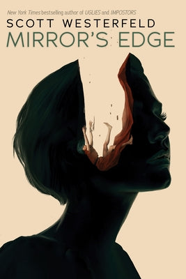 Mirror's Edge (Impostors, Book 3) by Westerfeld, Scott