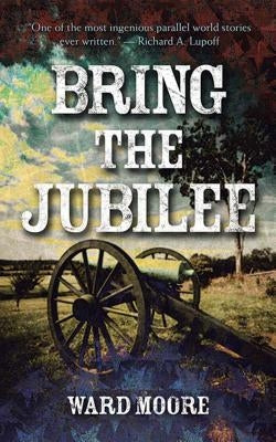 Bring the Jubilee by Moore, Ward