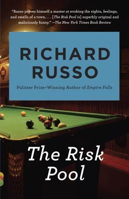 The Risk Pool by Russo, Richard