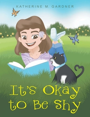 It's Okay to Be Shy by Gardner, Katherine