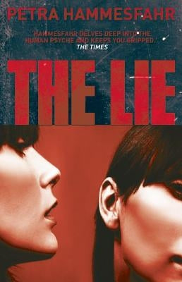 The Lie by Hammesfahr, Petra