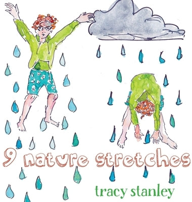 9 Nature Stretches by Stanley, Tracy