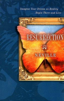 Resurrection by Neville