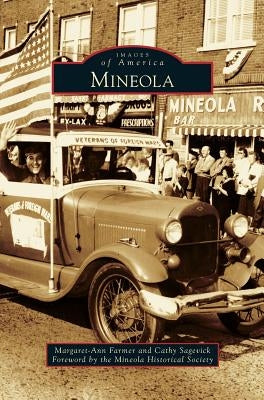 Mineola by Farmer, Margaret-Ann