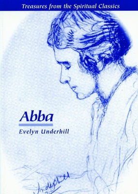 Abba by Underhill, Evelyn