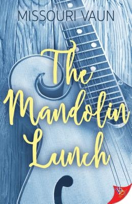The Mandolin Lunch by Vaun, Missouri