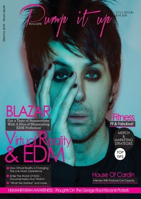 Pump it up magazine presents EDM Sensation BLAZAR by Kaya, Carter
