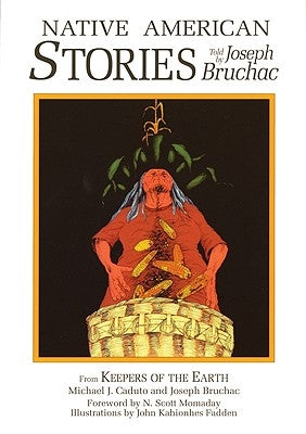 Native American Stories by Caduto, Michael