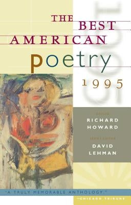 Best American Poetry, 1995 by Lehman, David