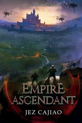 Empire Ascendant by Cajiao, Jez