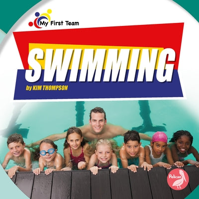 Swimming by Thompson, Kim