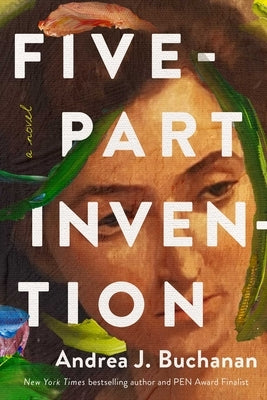 Five-Part Invention by Buchanan, Andrea J.