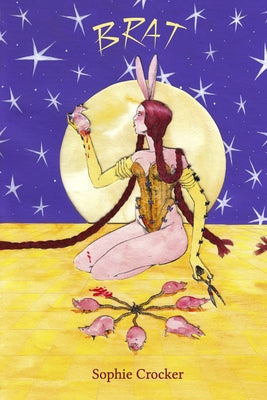 Brat by Crocker, Sophie