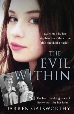 The Evil Within by Galsworthy, Darren