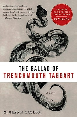 The Ballad of Trenchmouth Taggart by Taylor, Glenn
