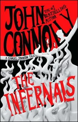 The Infernals by Connolly, John