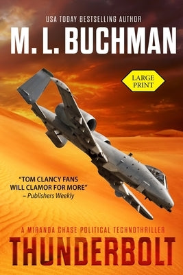 Thunderbolt (large print): a political technothriller by Buchman, M.