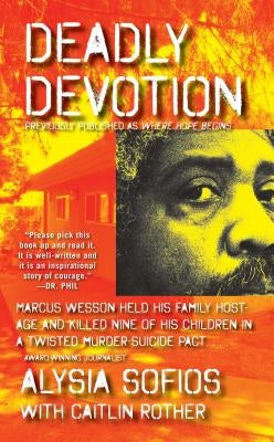 Deadly Devotion by Sofios, Alysia