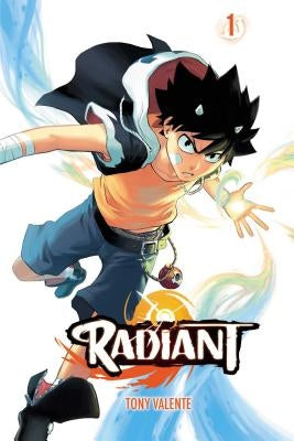 Radiant, Vol. 1, Volume 1 by Valente, Tony
