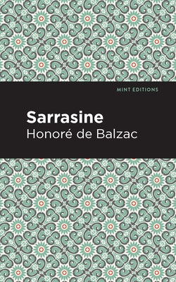 Sarrasine by De Balzac, Honore