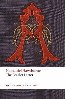 The Scarlet Letter by Hawthorne, Nathaniel