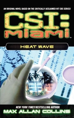 Heat Wave, 2 by Collins, Max Allan