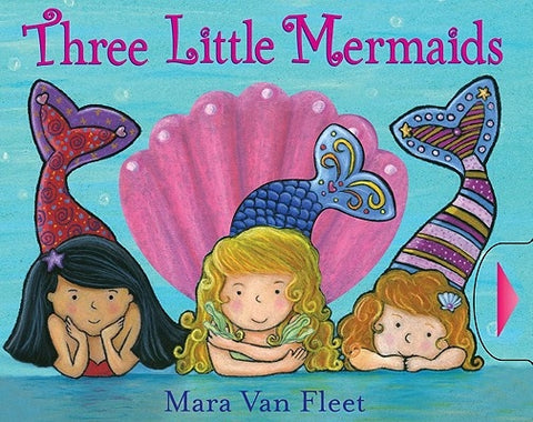 Three Little Mermaids by Van Fleet, Mara