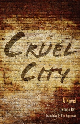 Cruel City by Beti, Mongo