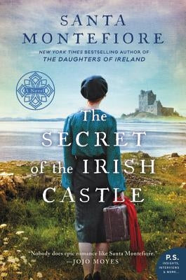 The Secret of the Irish Castle by Montefiore, Santa