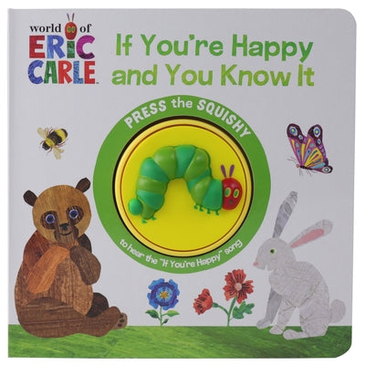 World of Eric Carle: If You're Happy and You Know It by Pi Kids
