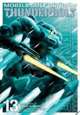 Mobile Suit Gundam Thunderbolt, Vol. 13, Volume 13 by Ohtagaki, Yasuo