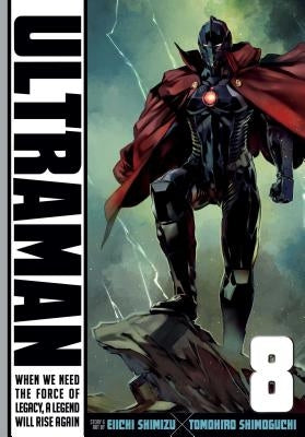 Ultraman, Vol. 8, Volume 8 by Shimoguchi, Tomohiro