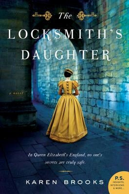 The Locksmith's Daughter by Brooks, Karen