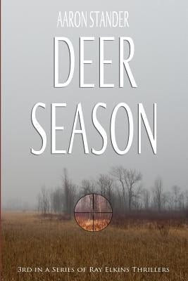 Deer Season by Stander, Aaron