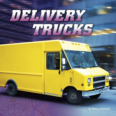 Delivery Trucks by Dickmann, Nancy