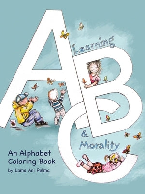 Learning Abc and Morality by Pelma, Lama Ani