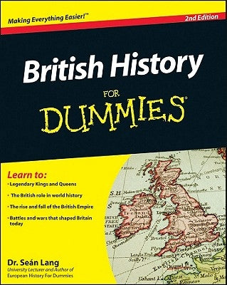 British History for Dummies by Lang, Sean