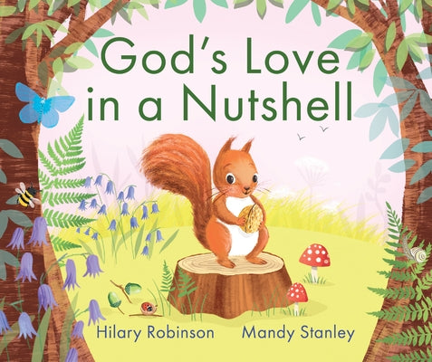 God's Love in a Nutshell by Robinson, Hilary