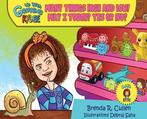 Many Things High and Low! May I Touch? Yes or No? by Cullen, Brenda R.