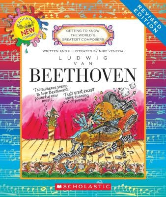 Ludwig Van Beethoven (Revised Edition) (Getting to Know the World's Greatest Composers) by Venezia, Mike