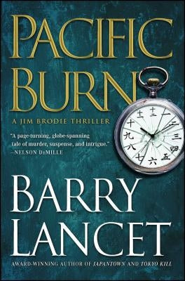 Pacific Burn: A Thrillervolume 3 by Lancet, Barry