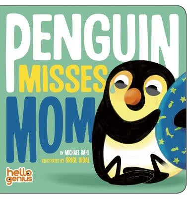 Penguin Misses Mom by Vidal, Oriol