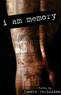 I am memory by Verissimo, Jumoke
